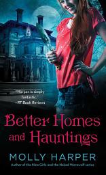 Icon image Better Homes and Hauntings