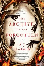 Icon image The Archive of the Forgotten