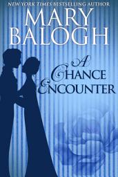 Icon image A Chance Encounter