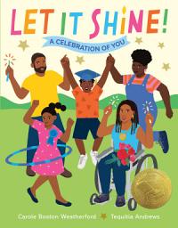 Icon image Let It Shine!: A Celebration of You