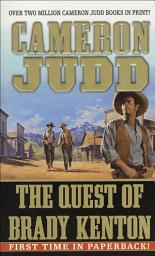 Icon image The Quest of Brady Kenton