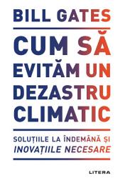 Icon image Cum sa evitam un dezastru climatic
