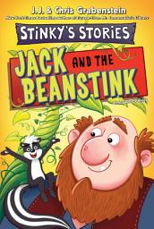 Icon image Stinky's Stories #2: Jack and the Beanstink