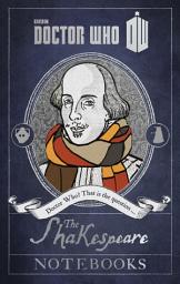 Icon image Doctor Who: The Shakespeare Notebooks: The Shakespeare Notebooks