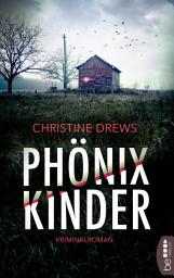 Icon image Phönixkinder: Kriminalroman
