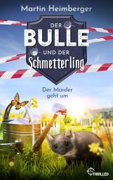 Icon image Der Bulle und der Schmetterling - Der Marder geht um: Krimi - Folge 2