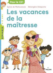 Icon image La maîtresse, Tome 04: Les vacances de la maîtresse
