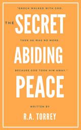 Icon image The Secret of Abiding Peace