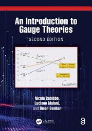 Icon image An Introduction to Gauge Theories: Edition 2