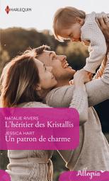 Icon image L'héritier des Kristallis - Un patron de charme