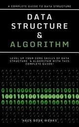 Icon image Data Structures and Algorithms 2025: A Practical Guide