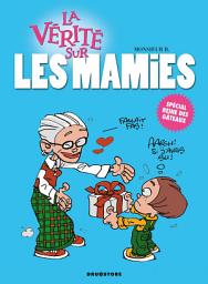 Icon image La vérité sur les mamies