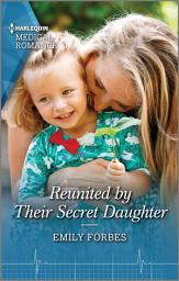 Icon image Reunited by Their Secret Daughter: The perfect gift for Mother's Day!