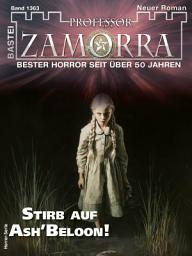 Icon image Professor Zamorra 1363: Stirb auf Ash'Beloon!