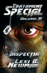 Icon image Tratament special. Vol. 3.: Inspecţia