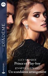 Icon image Prince et Play-boy - Un scandaleux arrangement