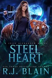 Icon image Steel Heart: A Jesse Alexander Novel