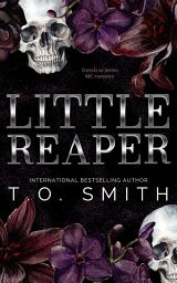 Icon image Little Reaper: Friends to Lovers MC Romance