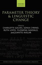 Icon image Parameter Theory and Linguistic Change