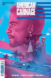 Icon image American Carnage (2018 - 2019)