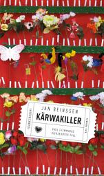 Icon image Kärwakiller - Frankenkrimi: Paul Flemmings 14. Fall
