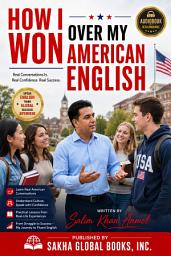 Icon image How I Won Over My American English