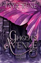 Icon image Ghosts Avenue: Gates of Ascension, Book 1