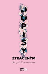 Icon image Dopisy ztraceným: Svazek 1