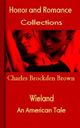 Icon image Wieland: Horror and Romance