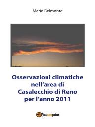 Icon image Osservazioni climatiche nell'area di Casalecchio di Reno per l'anno 2011
