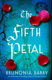 Icon image The Fifth Petal: A Novel of Salem