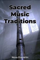 Icon image Sacred Music Traditions