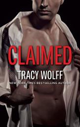 Icon image Claimed: A Possessive Flawed Hero Romance