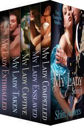 Icon image My Lady Series Bundle (1-5): regency romance series