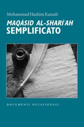 Icon image Italian: Maqasid Al-Shari'ah Made Simple