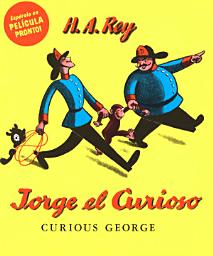 Icon image Jorge el Curioso: Curious George (Spanish edition)