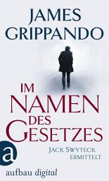 Icon image Im Namen des Gesetzes: Ausgabe 2