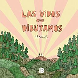 Icon image Las vidas que dibujamos