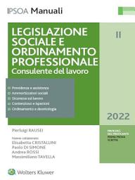 Icon image Legislazione sociale e ordinamento professionale - Consulente del lavoro