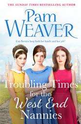 Icon image Troubling Times for the West End Nannies