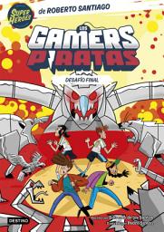 Icon image Los Gamers Piratas 4. Desafío final
