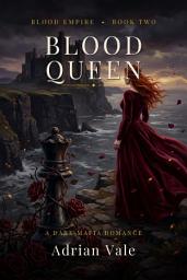 Icon image BLOOD QUEEN: A Dark Mafia Romance