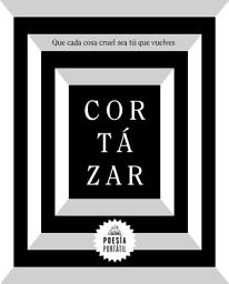 Icon image Que cada cosa cruel sea tú que vuelves (Flash Poesía)