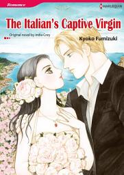 Icon image THE ITALIAN'S CAPTIVE VIRGIN: Harlequin Comics