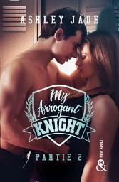 Icon image My Arrogant Knight - Partie 2