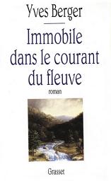 Icon image Immobile dans le courant du fleuve