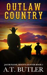 Icon image Outlaw Country: A Western Adventure