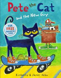 Icon image Pete the Cat and the New Guy
