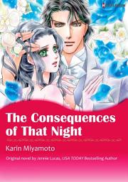 Icon image THE CONSEQUENCES OF THAT NIGHT Vol.2: Harlequin Comics