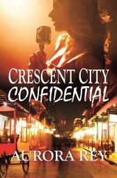 Icon image Crescent City Confidential